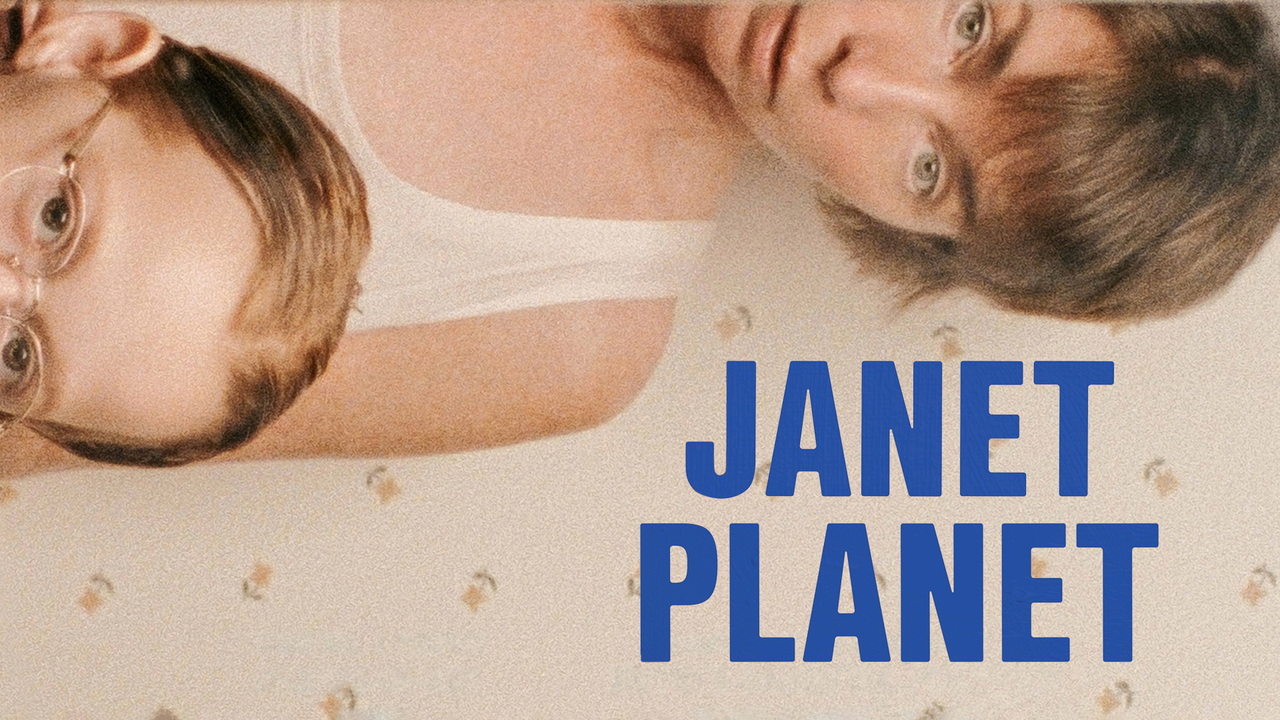 Movie Review : Janet Planet